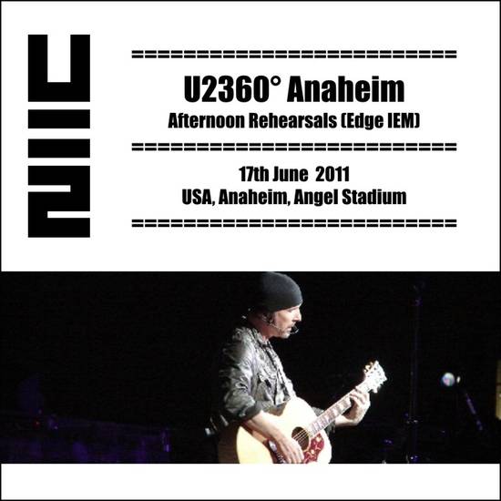 2011-06-17-Anaheim-U2360DegreesAnaheimAfternoonRehearsalsEdgeIEM-Front.jpg